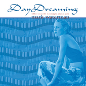 Album artwork for Mark Waterman - Daydreaming 