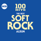 Album artwork for 100 Hits: The Best Soft Rock Album 