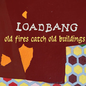 Album artwork for Old Fires Catch Old Buildings