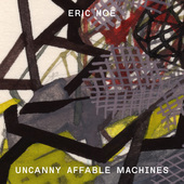 Album artwork for Uncanny Affable Machines