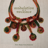 Album artwork for Modulation Necklace: New Music from Armenia