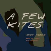 Album artwork for Scott Worthington: A Few Kites