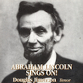 Album artwork for Douglas Jimerson - Abraham Lincoln Sings On! 