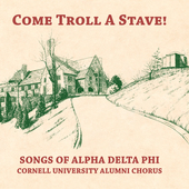 Album artwork for Come Troll A Stave! Songs Of Alpha Delta Phi 