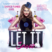 Album artwork for Let It Snow: Happy House & Dance Tunes 2021 