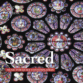Album artwork for Sacred - Music for Quiet Contemplation