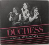 Album artwork for Live at Jazz Standard / Duchess Trio