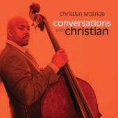 Album artwork for Christian McBride: Conversations with Christian