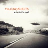 Album artwork for Yellowjackets: A Rise in the Road