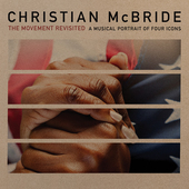 Album artwork for THE MOVEMENT REVISITED / Christian McBride