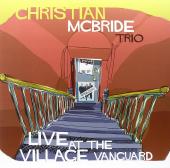 Album artwork for Live at the Village Vanguard / Christian McBride T