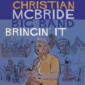 Album artwork for Christian McBride: BRINGIN' IT (LP)