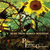 Album artwork for Professor Louie & The Crowmatix - Music From Hurle