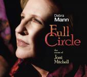 Album artwork for Full Circle: The Music of Joni Mitchell