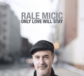 Album artwork for Only Love Will Stay