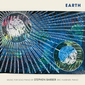 Album artwork for Earth: Music for Solo Piano by Stephen Barber