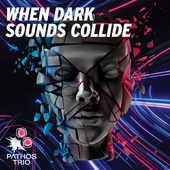 Album artwork for When Dark Sounds Collide: New Music for Percussion
