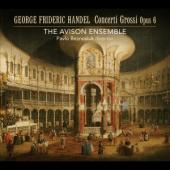 Album artwork for Handel: Concerti Grossi / Avison Ensemble