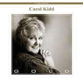 Album artwork for CAROL KIDD - GOLD