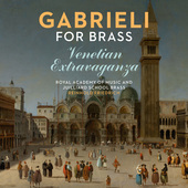 Album artwork for Gabrieli for Brass / Royal Academy & Julliard Bras