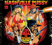 Album artwork for Nashville Pussy - From Hell To Texas 