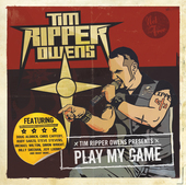 Album artwork for Tim Ripper Owens - Play My Game 