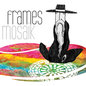 Album artwork for Frames - Mosaik 