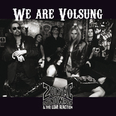 Album artwork for Zodiac Mindwarp - We Are Volsung 