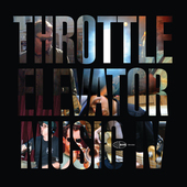 Album artwork for Throttle Elevator Music Featuring Kamasi Washingto