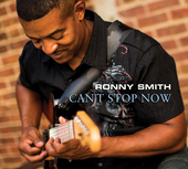 Album artwork for Ronny Smith - Can't Stop Now 