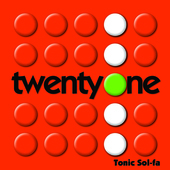 Album artwork for Tonic Sol-Fa - Twenty One 