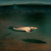Album artwork for Marianne Kielland: COME AWAY, DEATH