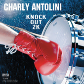 Album artwork for Charly Antolini - Knock Out 2K (45 RPM) 