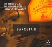 Album artwork for Per Mathisen & Jan Gunnar Hoff - Barxeta II Featur