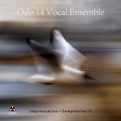 Album artwork for Oslo 14 Vocal Ensemble - Improvisation: Compositio