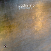 Album artwork for Ilugdin Trio - Reflection 