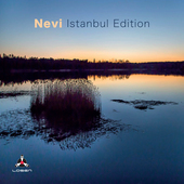 Album artwork for Nevi - Istanbul Edition 