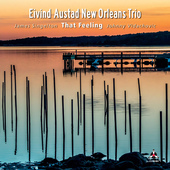 Album artwork for Eivind Austad New Orleans Trio - That Feeling 