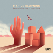 Album artwork for Marius Klovning: Late Nights, Early Mornings