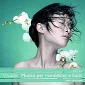 Album artwork for VIVALDI - MUSICA PER MANDOLINO E LIUTO
