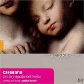 Album artwork for Caresana: Per la nascita del Verbo / Florio, et al
