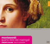 Album artwork for Monteverdi: Madrigals book4 - Voix Baroque- 39
