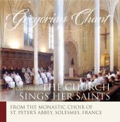 Album artwork for Gregorian Chant - The Church Sings her Saints vol.