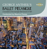 Album artwork for George Antheil: Ballet Mecanique