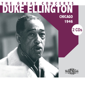 Album artwork for Duke Ellington : The Great Concerts Chicago Civic