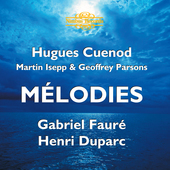 Album artwork for FAURE AND DUPARC: MELODIES