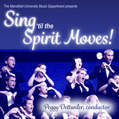 Album artwork for Sing 'til the Spirit Moves!