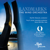 Album artwork for Landmarks: The Wind Orchestra