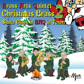 Album artwork for Christmas Brass 2 - Santa Claus Is BAQ in Town