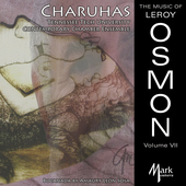 Album artwork for The Music of Leroy Osmon, Vol. 7: Charuhas